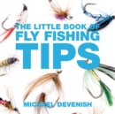 The Little Book of Fly Fishing Tips - Book