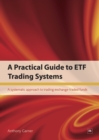 A Practical Guide to ETF Trading Systems - Book