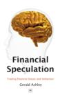 Financial Speculation : Trading financial biases and behaviour - eBook