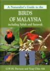 A Naturalist's Guide to the Birds of Malaysia : Including Sabah and Sarawak - Book