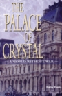 The Palace of Crystal - eBook