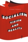 Socialism : Vision and reality - eBook