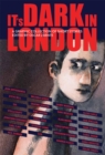 It's Dark in London - Book