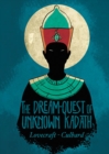 The Dream Quest of Unknown Kadath - Book