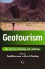 Geotourism : The tourism of geology and landscape - eBook