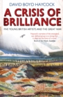 A Crisis of Brilliance - eBook