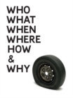 Gavin Turk: Who What When Where How & Why - Book