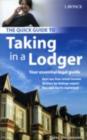 The Quick Guide To Taking In A Lodger : Your essential legal guide - eBook