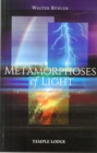 Metamorphoses of Light : Lightning, Rainbows and the Northern Lights, A Spiritual-Scientific Study - Book