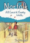 Norfolk : 40 Coast and Country Walks - Book