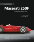 Maserati 250F : The Autobiography of 2528 - Book