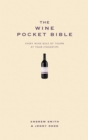 The Wine Pocket Bible : Everything a wine lover needs to know - eBook