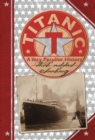 Titanic : A Very Peculiar History - Book