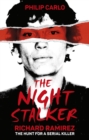The Night Stalker : The hunt for a serial killer - eBook