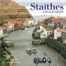 Staithes : A Place Apart - Book