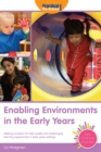 Enabling Environments in the Early Years : Making Provision for High Quality and Challenging Learning Experiences in Early Years Settings - Book