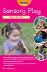 Sensory Play : Play in the EYFS - eBook