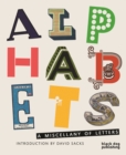 Alphabets : A Miscellany of Letters - Book