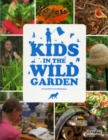 Kids in the Wild Garden - Book