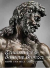Renaissance and Baroque Bronzes from the Hill Collection - Book