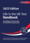 Life in the UK Test: Handbook 2023 : Everything you need to study for the British citizenship test - Book