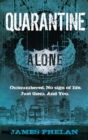 Quarantine : Number 3 in series - Book