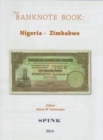 The Banknote Book Volume 3 : Nigeria - Zimbabwe - Book