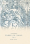 Catalogue de Timbres de France 2018 - eBook