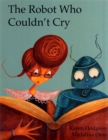 The Robot Who Couldn't Cry - Book