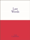 Last Words : Luis Camnitzer - Book