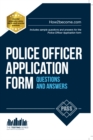 Police Officer Application Form Questions and Answers - Book