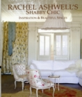 Rachel Ashwell Shabby Chic Inspirations & Beautiful Spaces - Book
