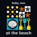 Baby Sees: At the Beach - Book