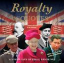 Royalty in Quotes : A Miscellany of Regal Ramblings - Book