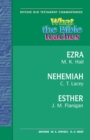 What the Bible Teaches - Ezra, Nehemiah, Esther - Book