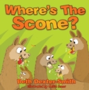 Where's The Scone? - Book