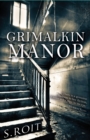 Grimalkin Manor - Book
