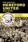 The Official Hereford United Quiz Book - eBook