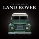 Little Book of Land Rover - Book