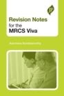 Revision Notes for the MRCS Viva - Book