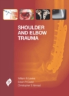 Shoulder and Elbow Trauma - Book
