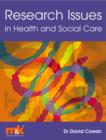 Research Issues in Health & Social Care - eBook