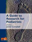 A Guide to Research for Podiatrists - eBook