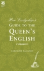 Her Ladyship's Guide to the Queen's English - eBook