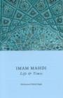 Imam Mahdi : Life & Times - Book