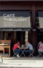 Cafe Theology - eBook