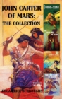 John Carter of Mars : The Collection A Princess of Mars I - Book