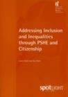 Addressing Inclusion and Inequalities through PSHE and Citizenship - eBook