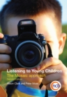 Listening to Young Children : The Mosaic Approach - Book
