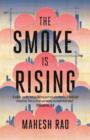 The Smoke Is Rising - Book